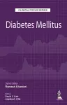 Clinical Focus Series: Diabetes Mellitus cover