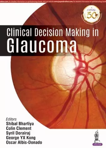 Clinical Decision Making in Glaucoma cover