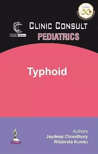 Clinic Consult Pediatrics: Typhoid cover