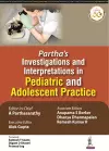 Partha's Investigations and Interpretations in Pediatric and Adolescent Practice cover