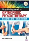 Simplified Approach to Orthopedic Physiotherapy cover