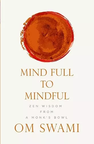 Mind Full to Mindful cover