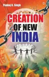 Creation Of New India cover