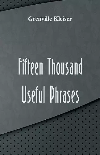 Fifteen Thousand Useful Phrases cover