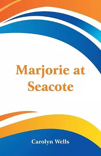 Marjorie at Seacote cover