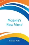 Marjorie's New Friend cover