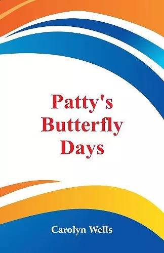 Patty's Butterfly Days cover