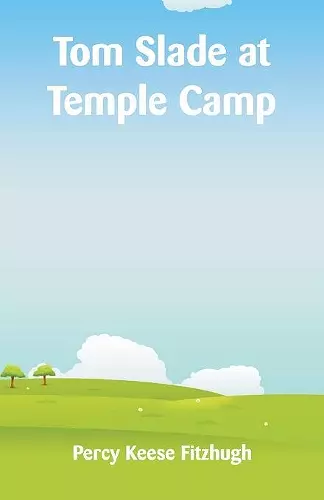 Tom Slade at Temple Camp cover