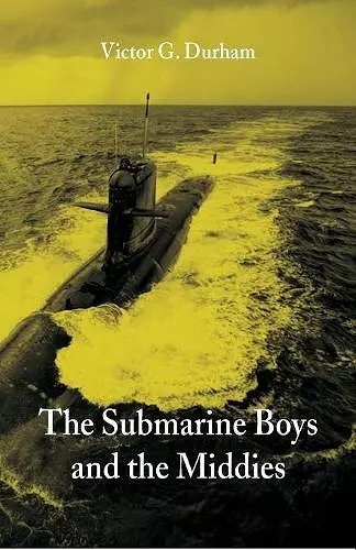 The Submarine Boys and the Middies cover