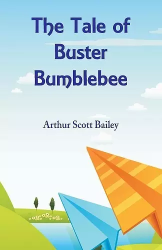 The Tale of Buster Bumblebee cover