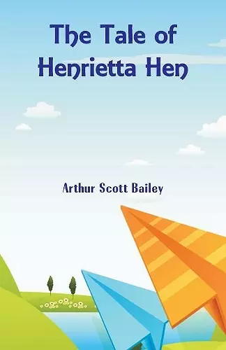 The Tale of Henrietta Hen cover