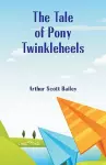 The Tale of Pony Twinkleheels cover