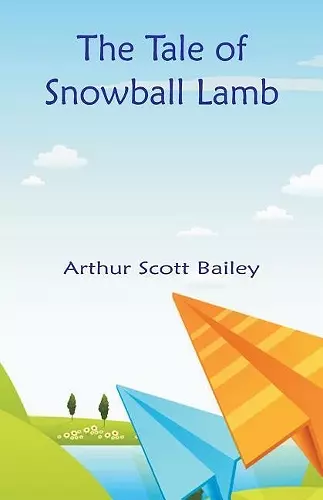 The Tale of Snowball Lamb cover
