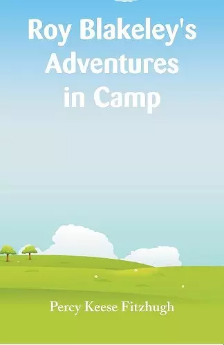 Roy Blakeley's Adventures in Camp cover