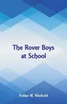 The Rover Boys at School cover