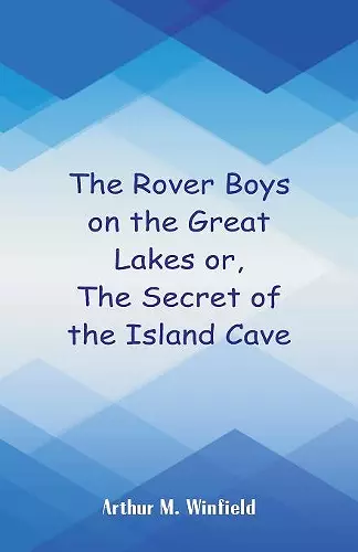 The Rover Boys on the Great Lakes cover