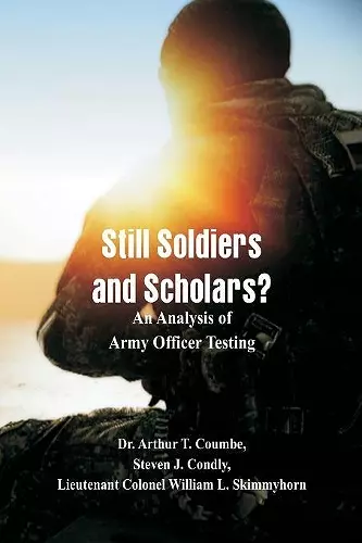 Still Soldiers and Scholars? cover