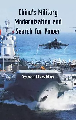 China's Military Modernization and Search for Power cover