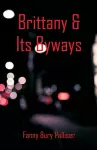 Brittany & Its Byways cover