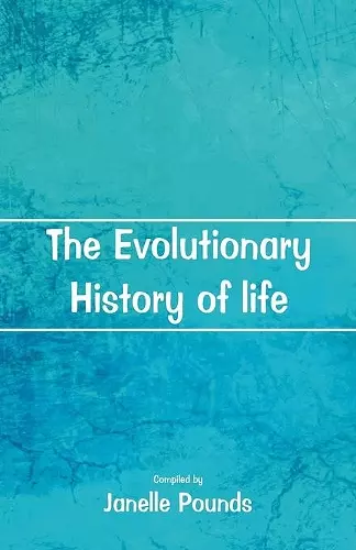 The Evolutionary History of Life cover