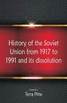 History of the Soviet Union from 1917 to 1991 and its dissolution cover