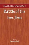 Great Battles of World War Two - Battle of Iwo Jima cover