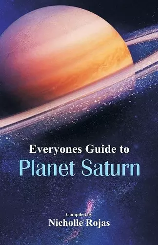 Everyone's Guide to Planet Saturn cover