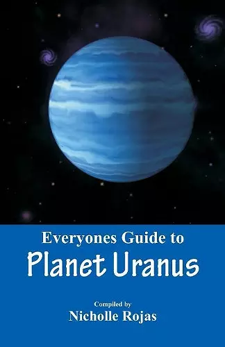 Everyone's Guide to Planet Uranus cover