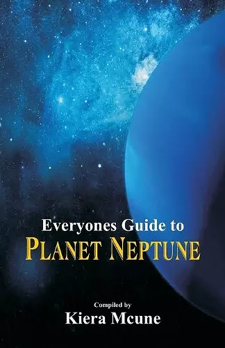 Everyone's Guide to Planet Neptune cover