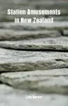 Station Amusements in New Zealand cover