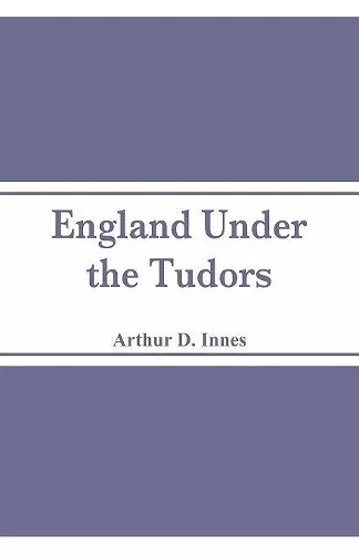 England Under the Tudors cover