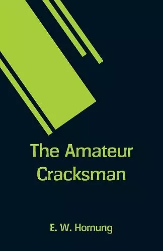 The Amateur Cracksman cover