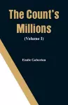 The Count's Millions (Volume I) cover