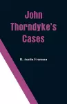 John Thorndyke's Cases cover