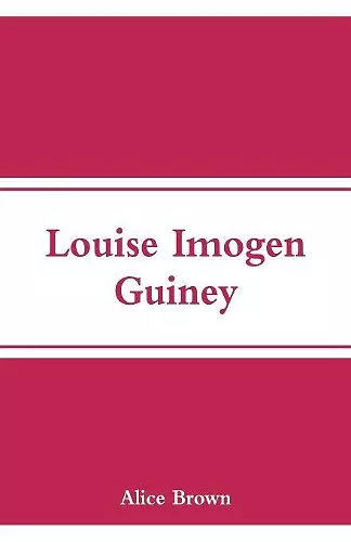 Louise Imogen Guiney cover