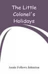 The Little Colonel's Holidays cover