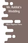 Mr. Rabbit's Wedding cover