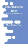 The Arkansaw Bear cover