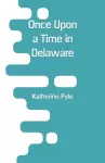 Once Upon a Time in Delaware cover