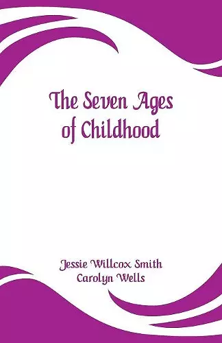 The Seven Ages of Childhood cover