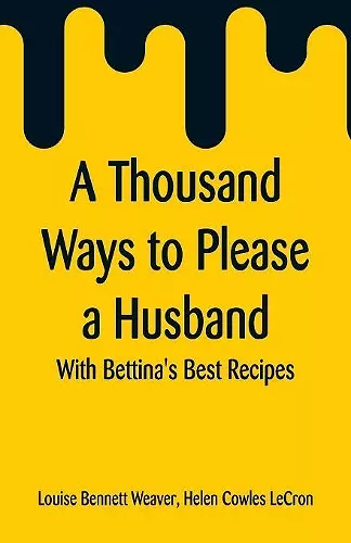 A Thousand Ways to Please a Husband cover