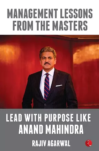 Lead with Purpose Like Anand Mahindra cover