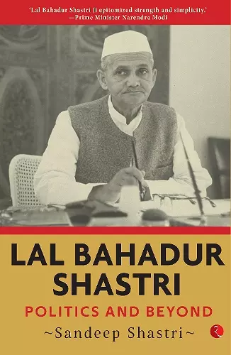 LAL BAHADUR SHASTRI cover