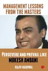 Persevere and Prevail Like Mukesh Ambani cover