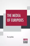 The Medea Of Euripides cover