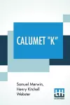 Calumet K cover