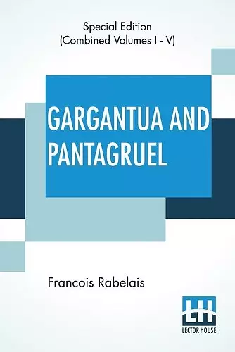 Gargantua And Pantagruel (Complete) cover