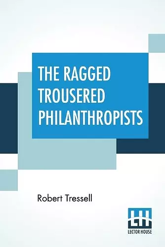 The Ragged Trousered Philanthropists cover
