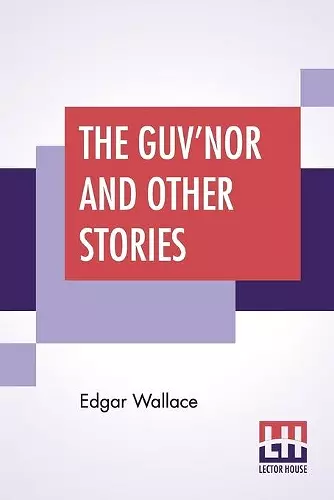 The Guv'Nor And Other Stories cover