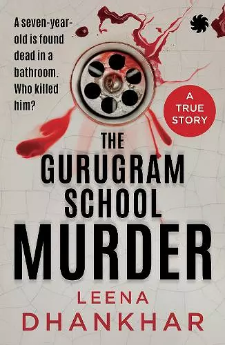 The Gurugram School Murder cover